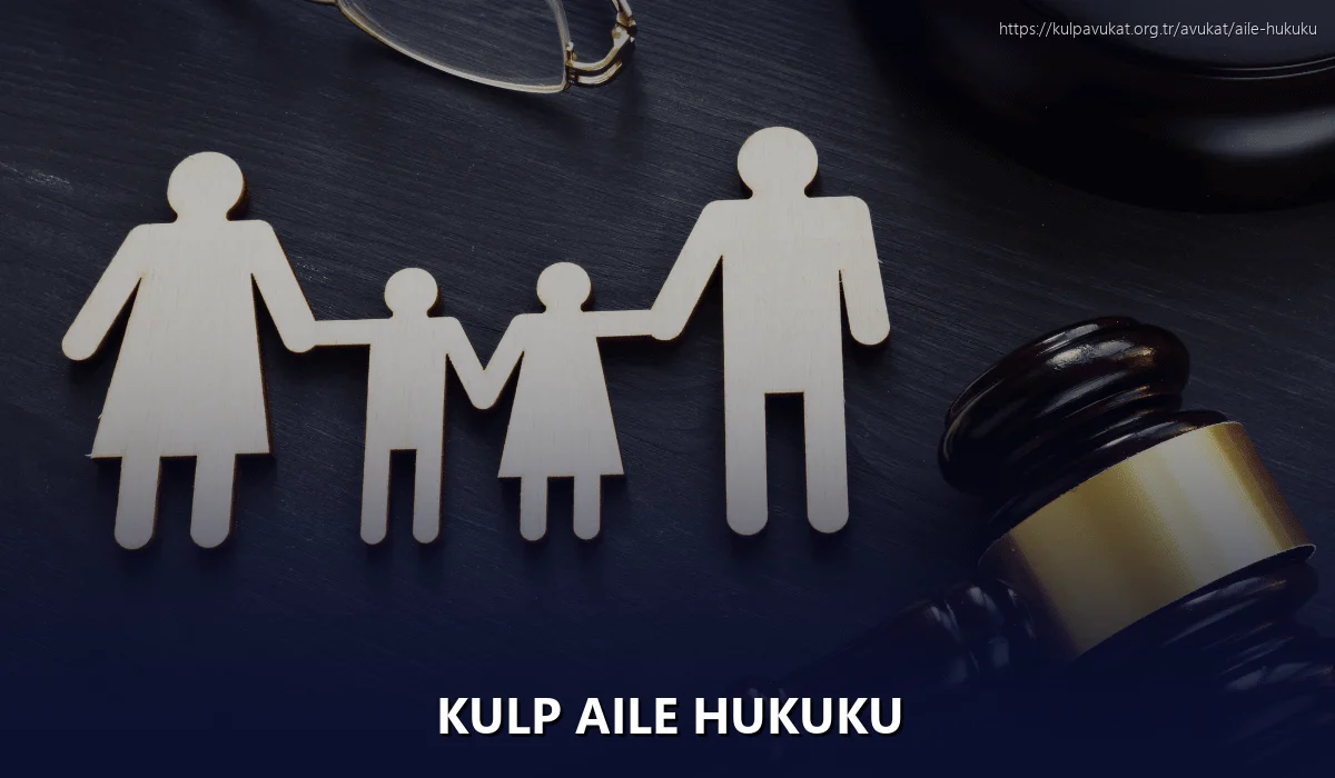 Kulp Aile Hukuku