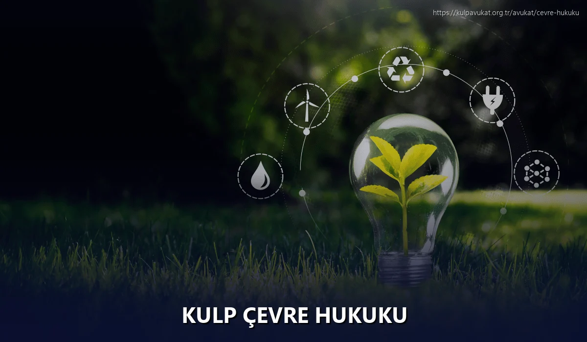 Kulp Çevre Hukuku