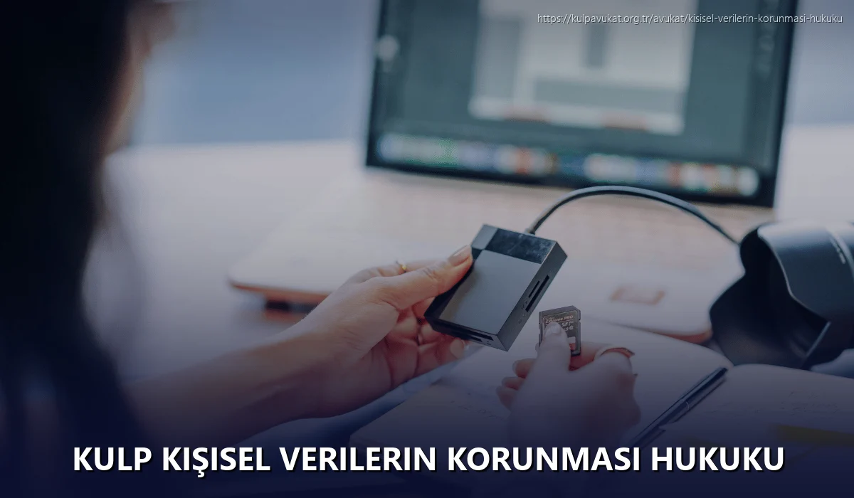 Kulp Kişisel Verilerin Korunması Hukuku