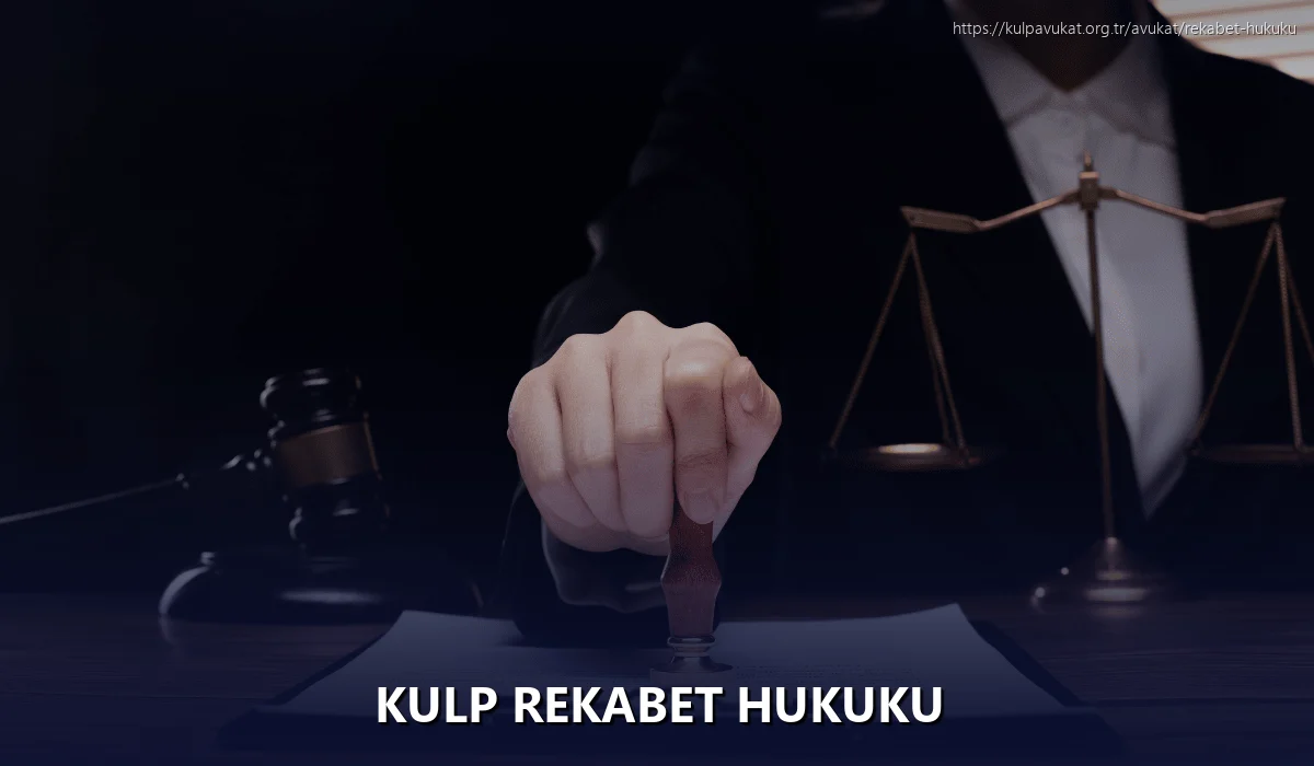 Kulp Rekabet Hukuku