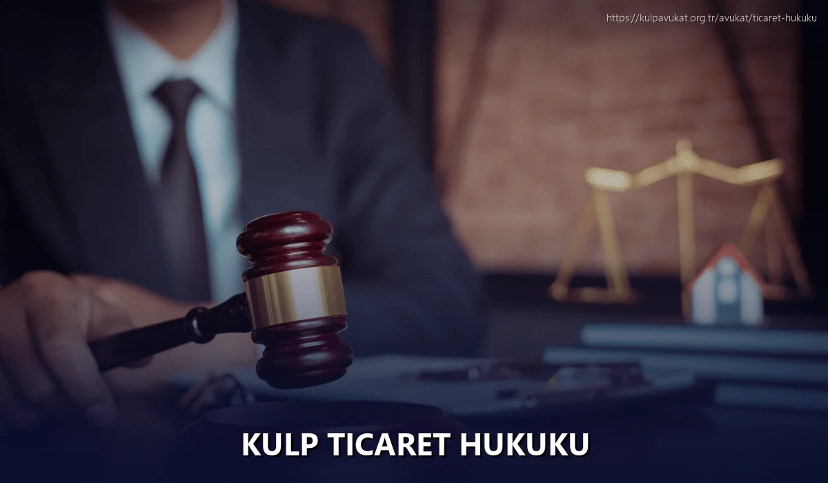 Kulp Ticaret Hukuku
